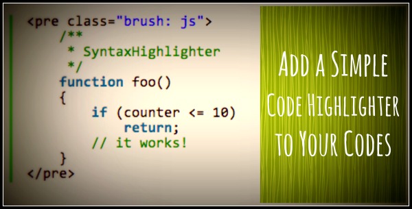 How to Add Simple Syntax Highlighter to Your Codes