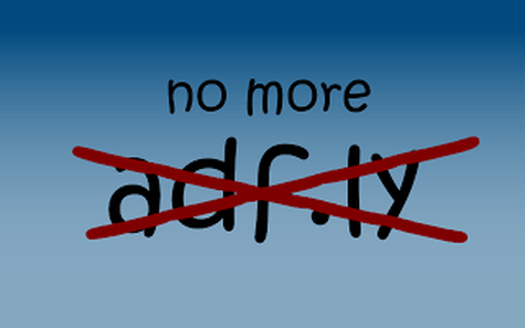 say no to adfly and keep yourself and other safe on the Internet